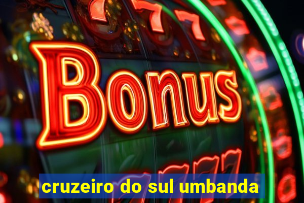 cruzeiro do sul umbanda